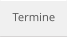 Termine